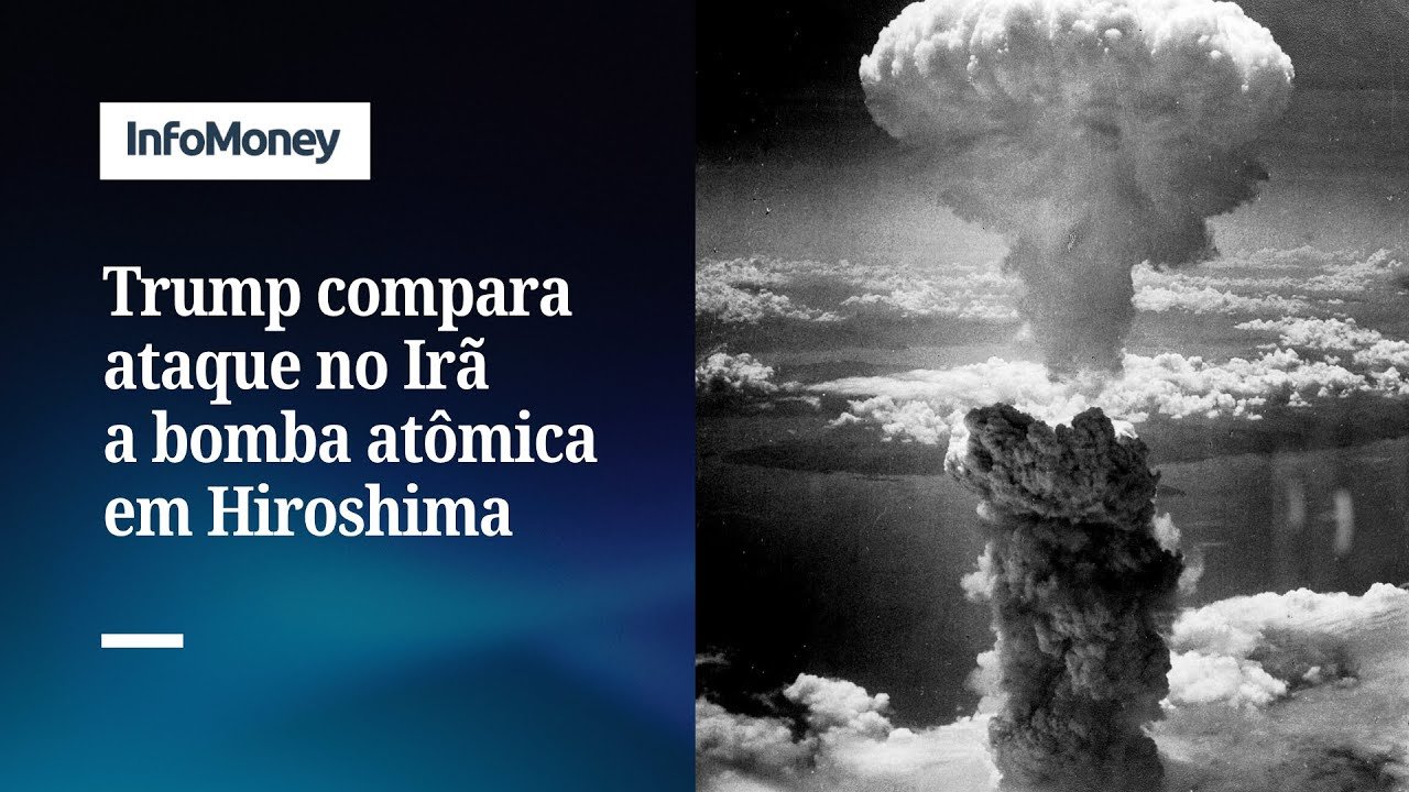 Trump compara ataque dos EUA ao Irã a bomba atômica em Hiroshima e Nakasaki | InfoMoney News