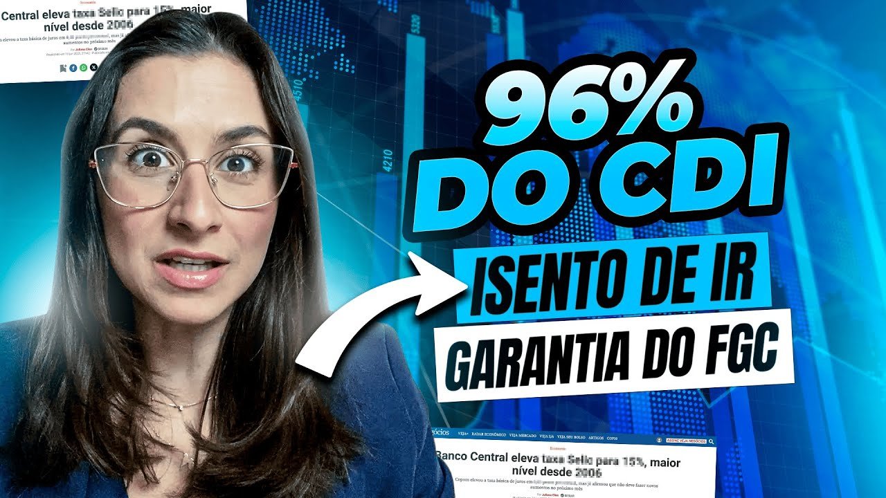 6 Melhores LCIs e LCAs para investir com Taxa Selic a 15% ao ano!