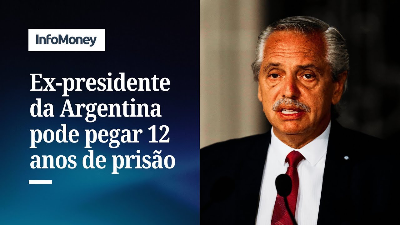 Alberto Fernández, ex-presidente da Argentina, pode pegar até 12 anos de prisão | InfoMoney News