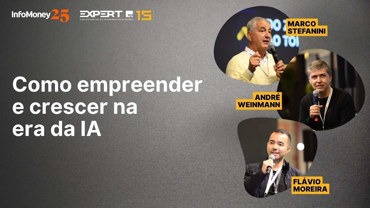 Como empreender e crescer na era da IA | Expert XP 2025