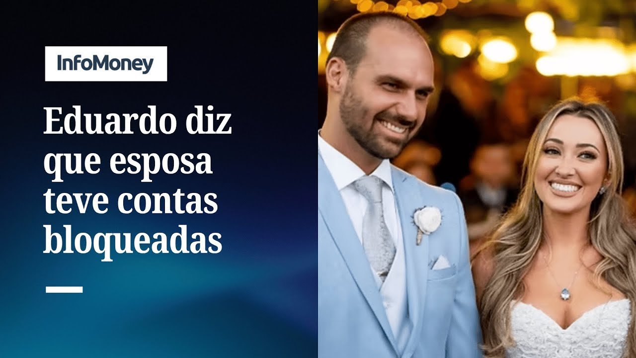Eduardo Bolsonaro afirma que STF bloqueou as contas da esposa, Heloísa | InfoMoney News