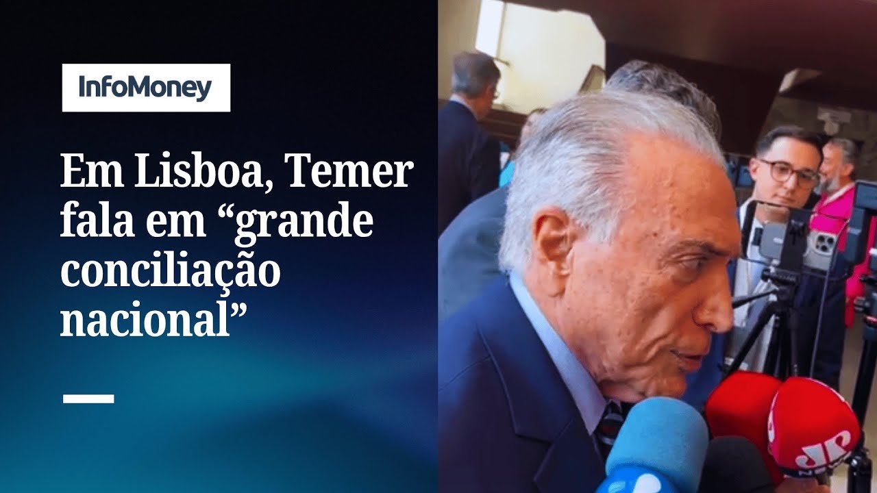 Em meio a crise, Temer diz que “STF quer ajudar numa grande conciliação nacional” | InfoMoney News