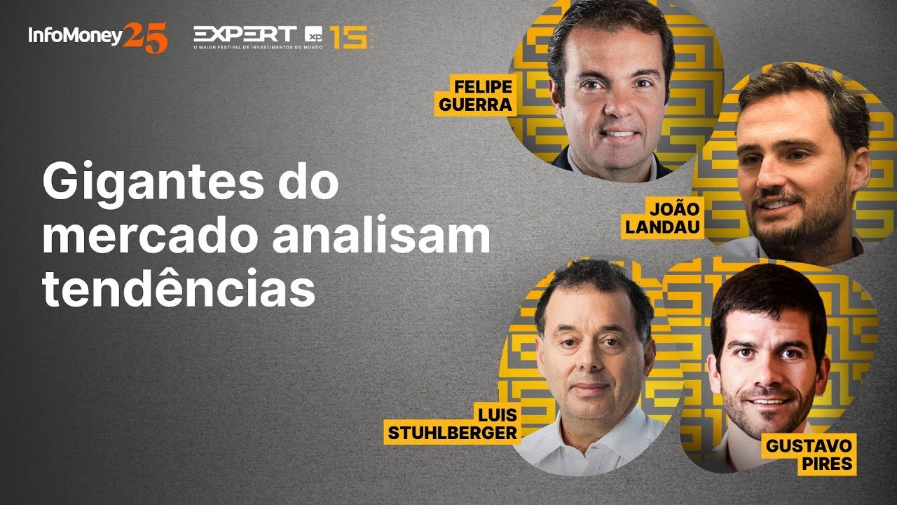 Grandes investidores desvendam as oportunidades do marcado na atualidade | Expert XP