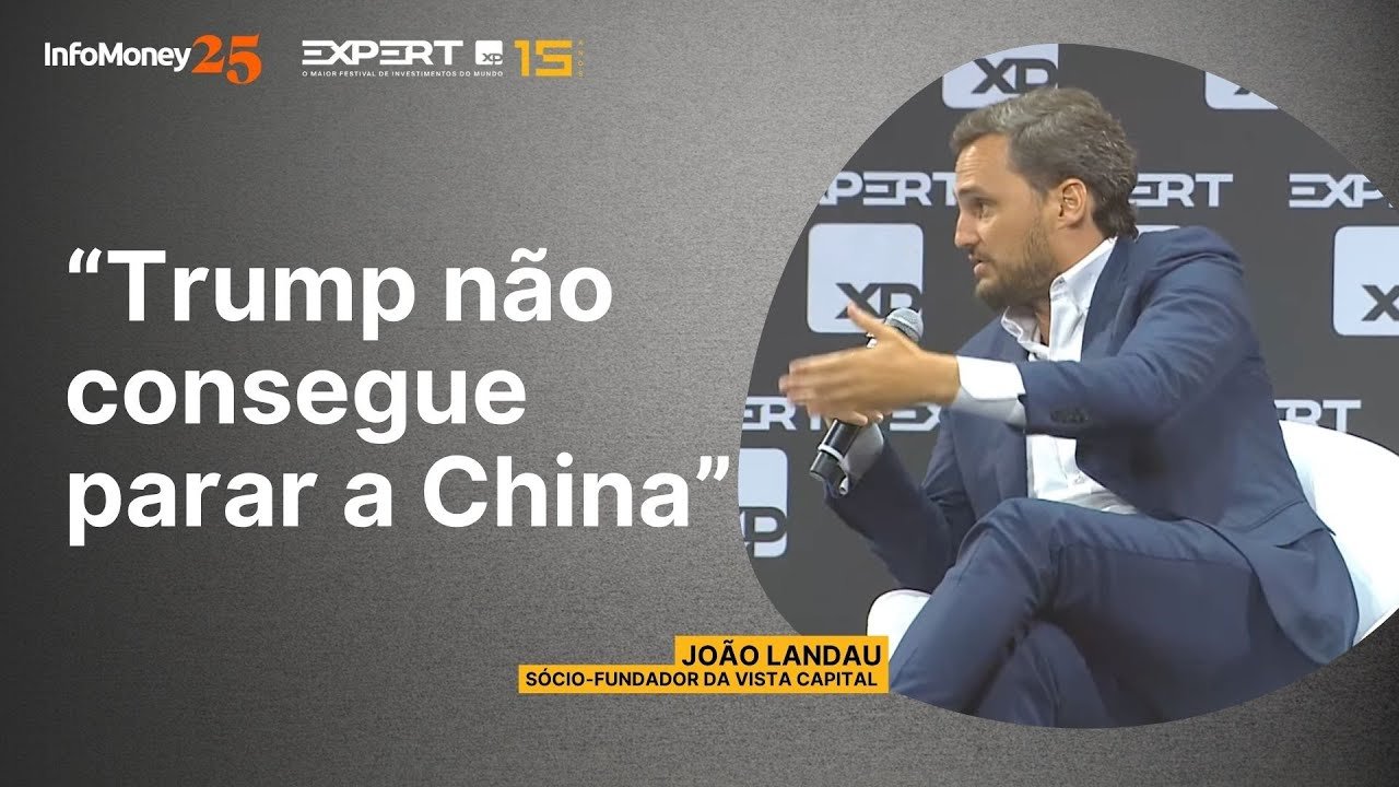 Landau, da Vista Capital, vê “explosão de produtividade” na economia chinesa | Expert XP 2025
