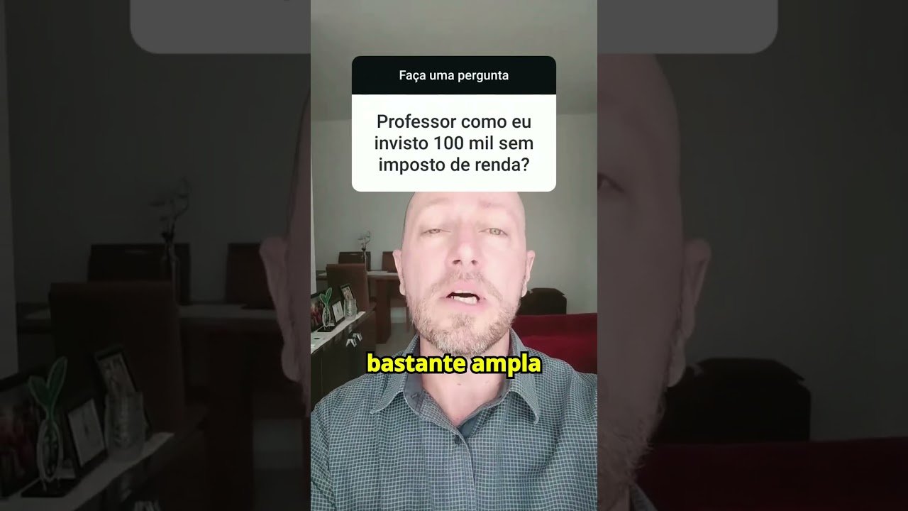 ONDE INVESTIR 100 MIL REAIS SEM IMPOSTO DE RENDA?