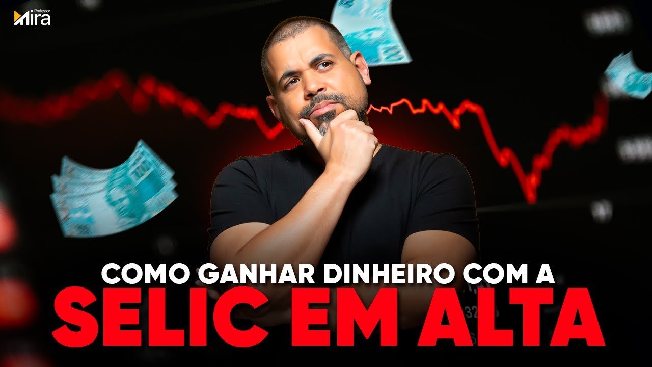 ONDE INVESTIR com a Taxa Selic EM ALTA? Opções para DIVERSIFICAR sua carteira
