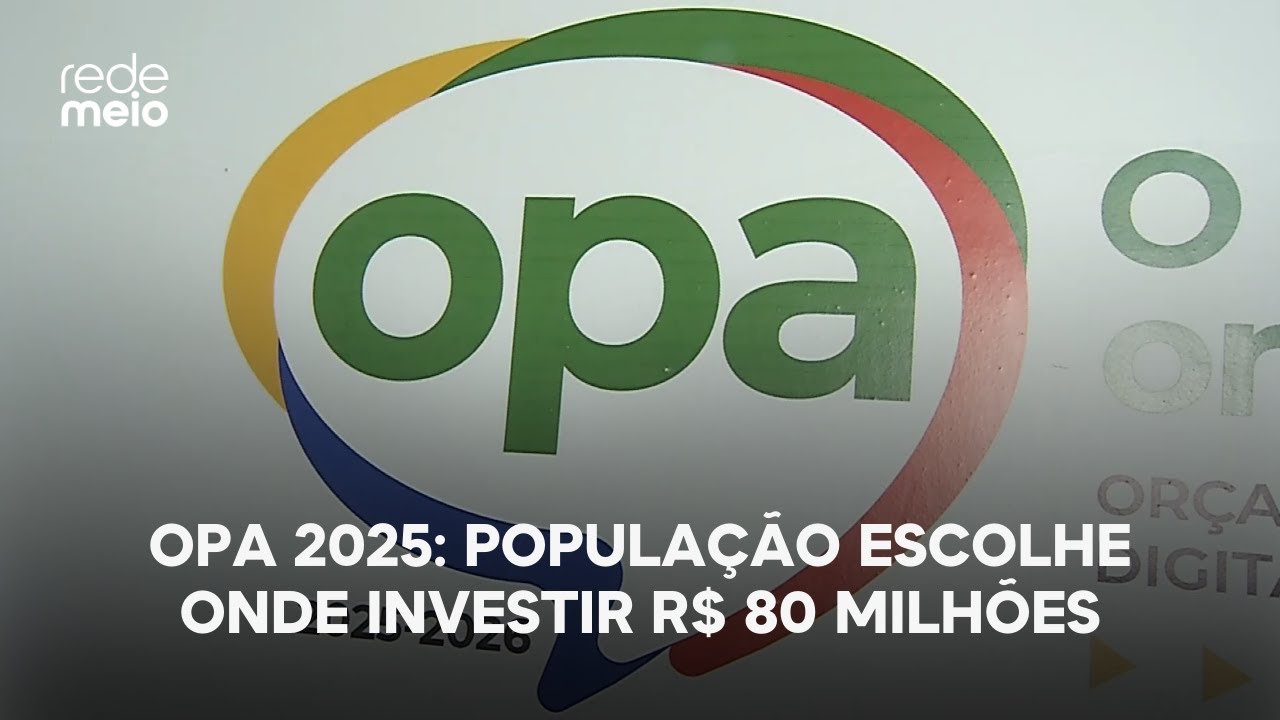 OPA 2025: população escolhe onde investir R$ 80 milhões
