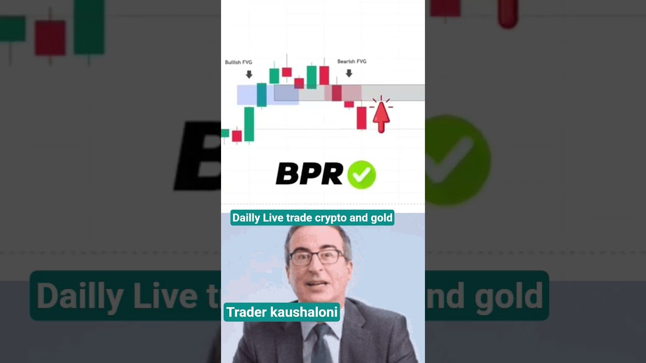 smc ka advance concept BPR। #live  #trading #smc #shorts #trending