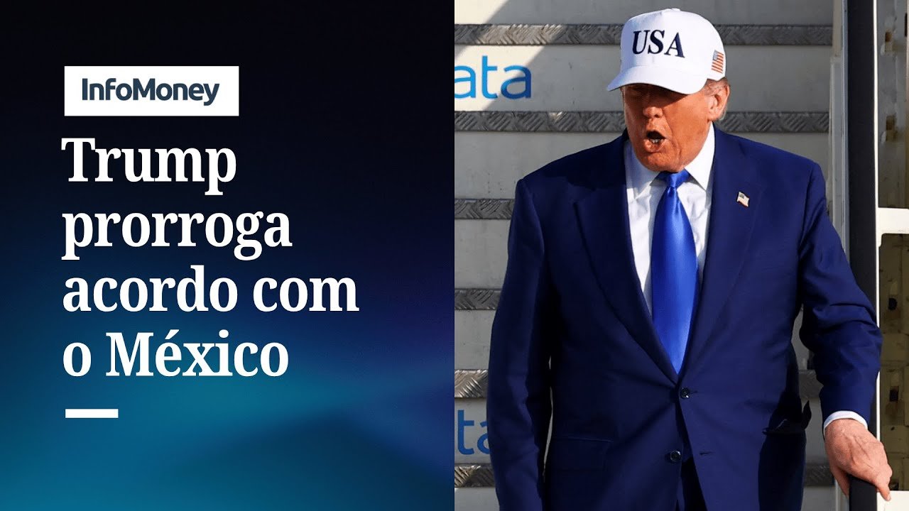 Trump diz que prorrogou acordo comercial com o México por 90 dias | InfoMoney News