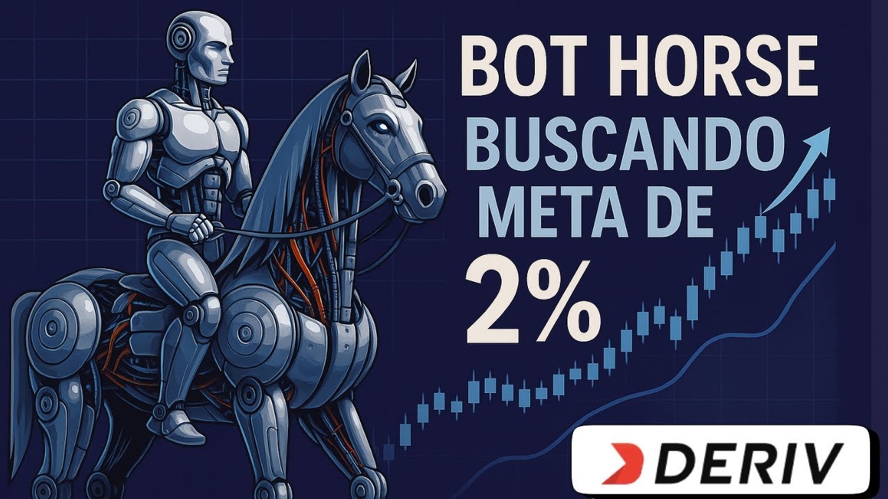 💹 BOT HORSE  BUSCANDO META DE 2% NO AUTOMÁTICO NA DERIV- IA para negociação no Automático