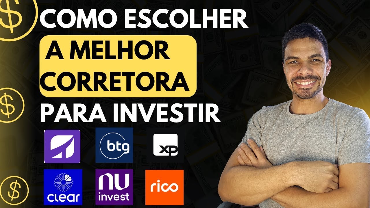 Como Escolher A MELHOR corretora para investir em 2025 ?