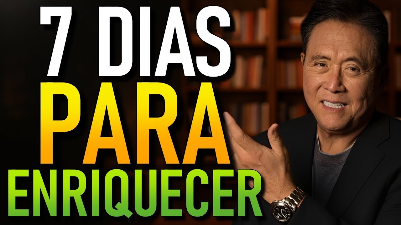 Descubra onde investir seu dinheiro em apenas 7 dias! (Robert Kiyosaki)