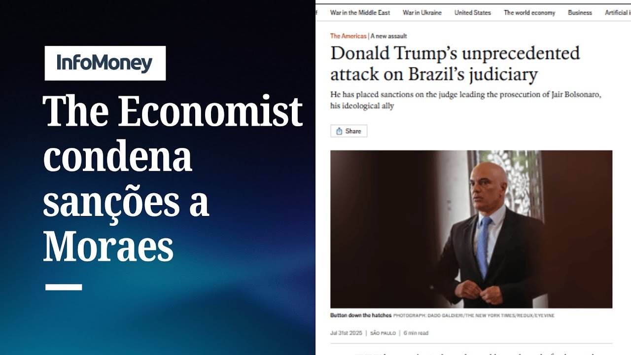 “Sem precedentes”: revista britânica The Economist condena sanções a Moraes | InfoMoney News
