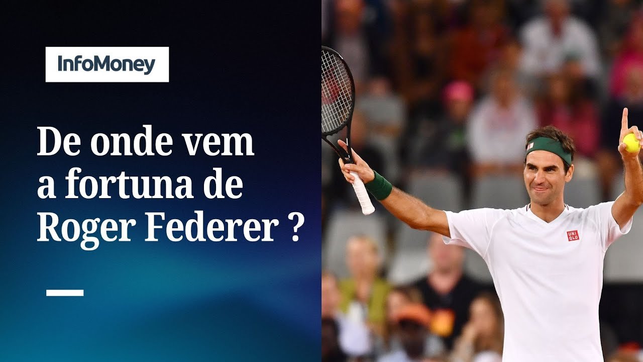 Tênis deixou Federer bilionário: mas não foi o esporte | InfoMoney News
