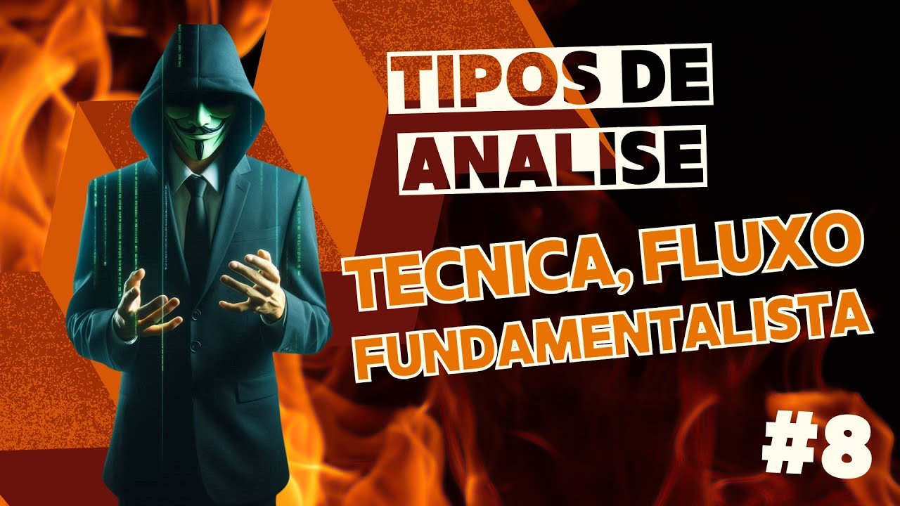 Tipos de Análise no Trading: Técnica, Fluxo e Fundamentalista