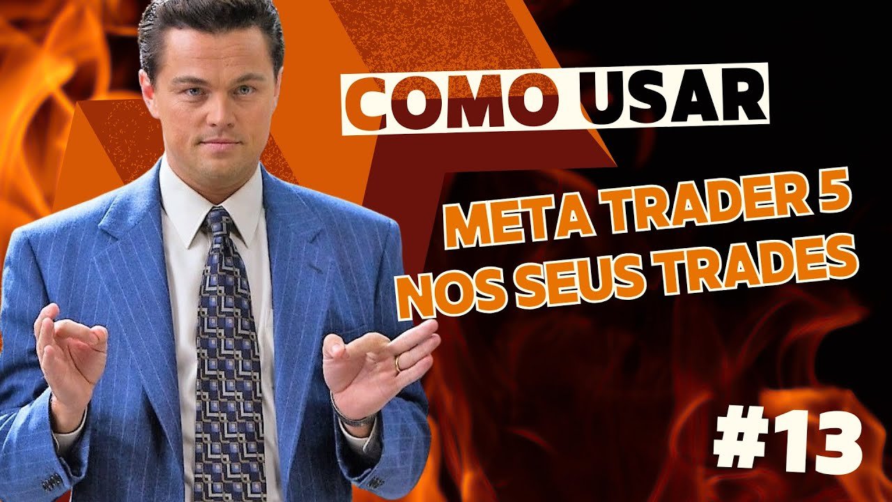 Como usar o Meta Trader 5 nos trades
