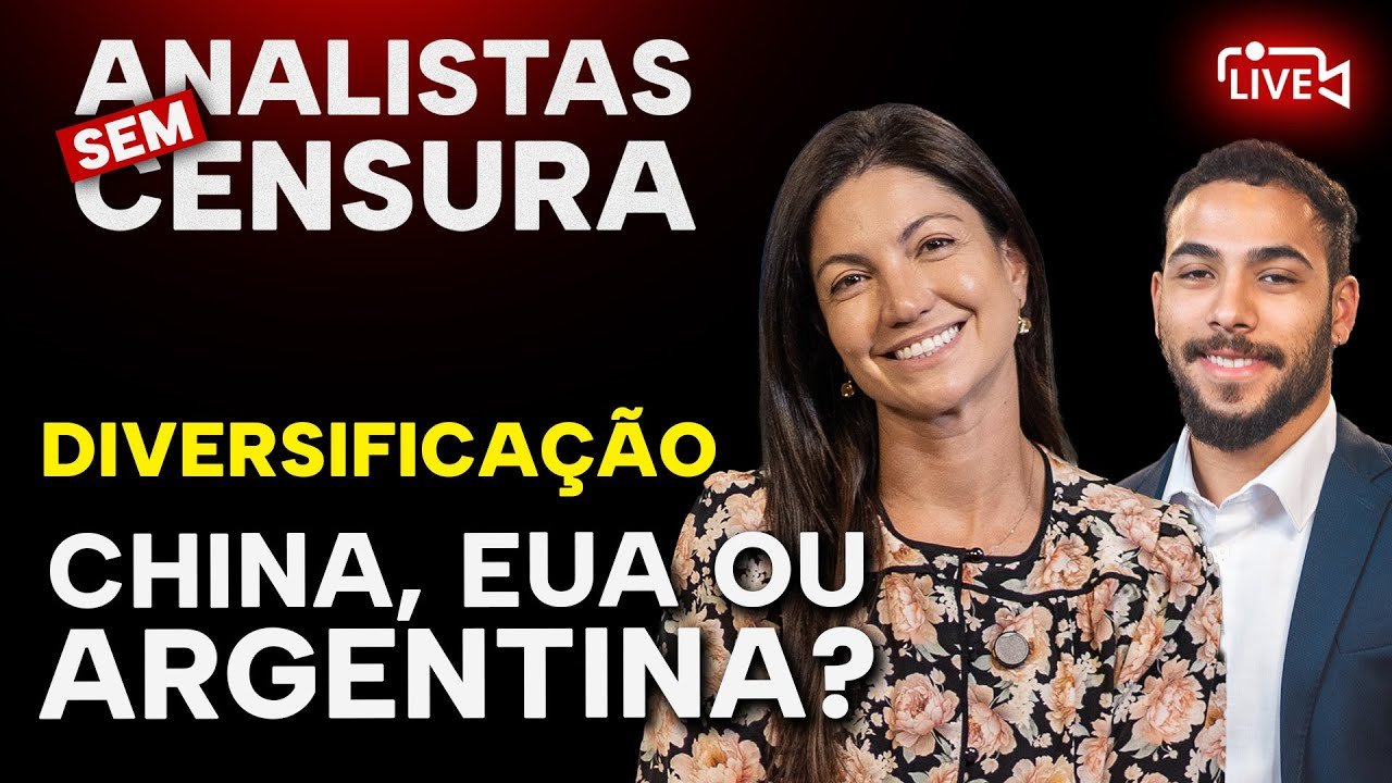 LIVE: Onde investir no exterior: China, EUA ou Argentina? Analistas sem censura com Marilia Fontes