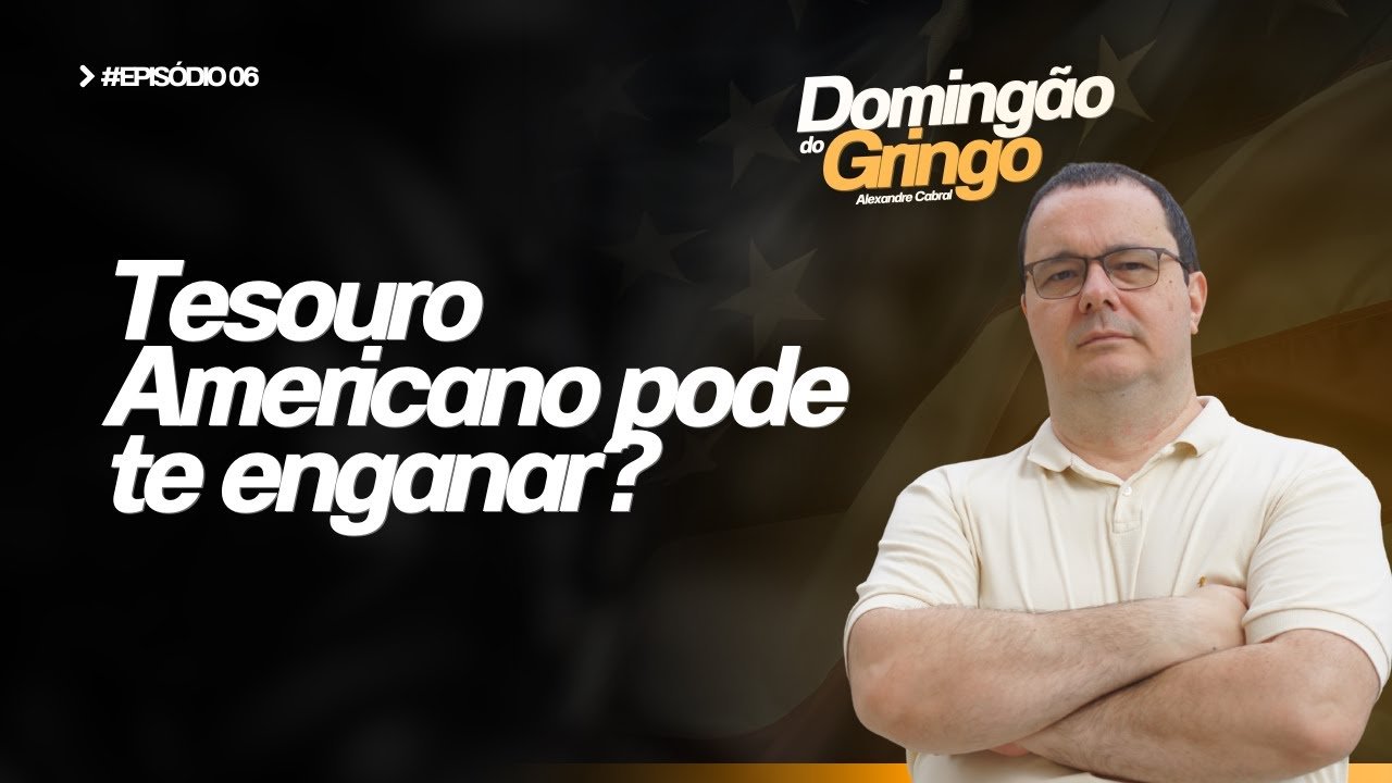 Onde investir nos EUA: Tesouro Americano ou Money Market? | Domingão do Gringo EP#06