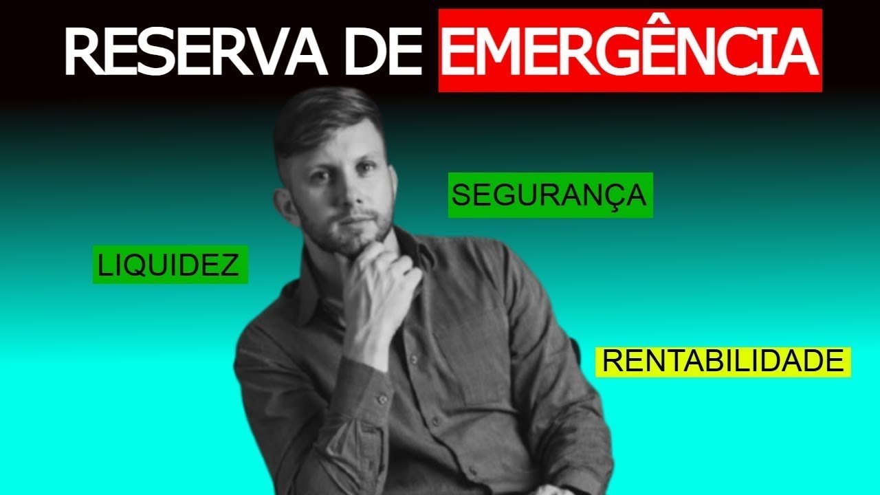 Reserva de Emergência: O Primeiro Passo Para Investir com Segurança