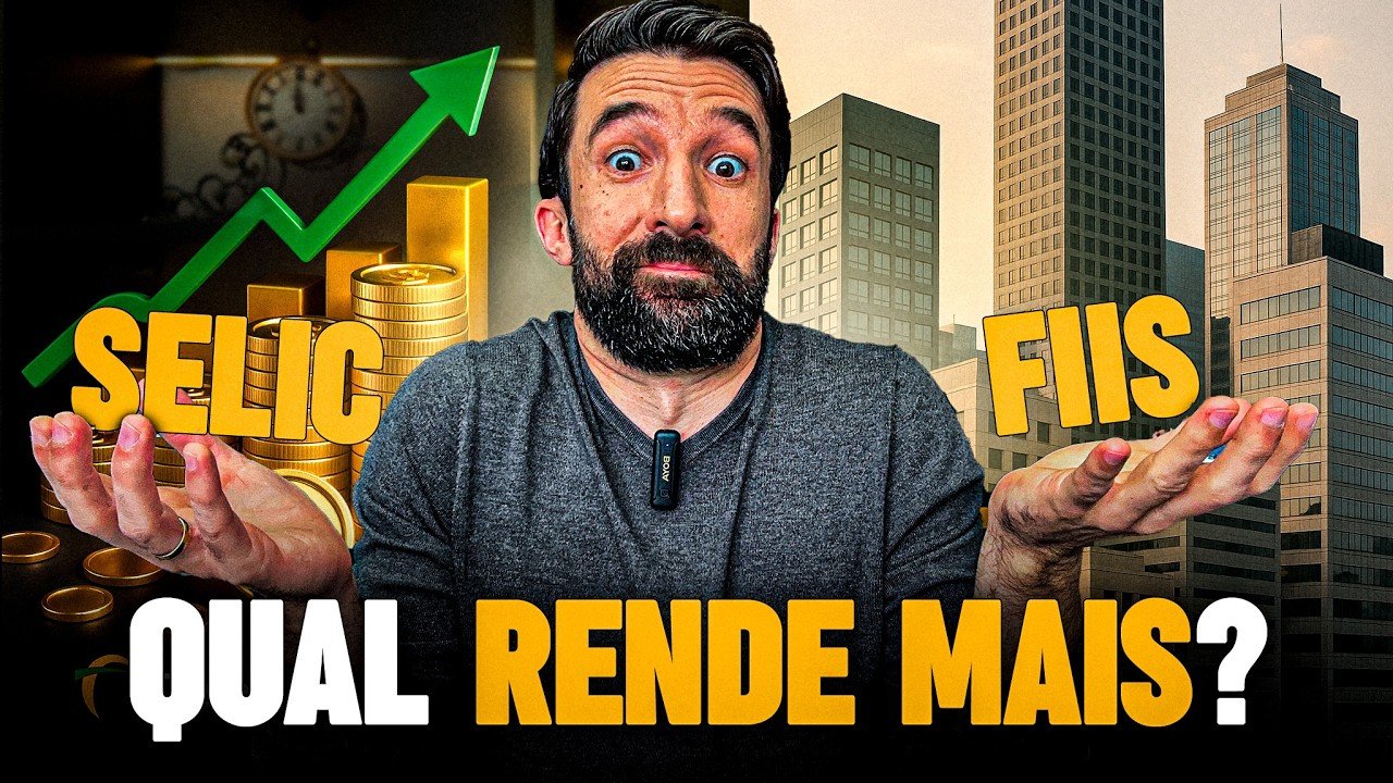 TESOURO SELIC OU FUNDOS IMOBILIÁRIOS: ONDE INVESTIR AGORA?
