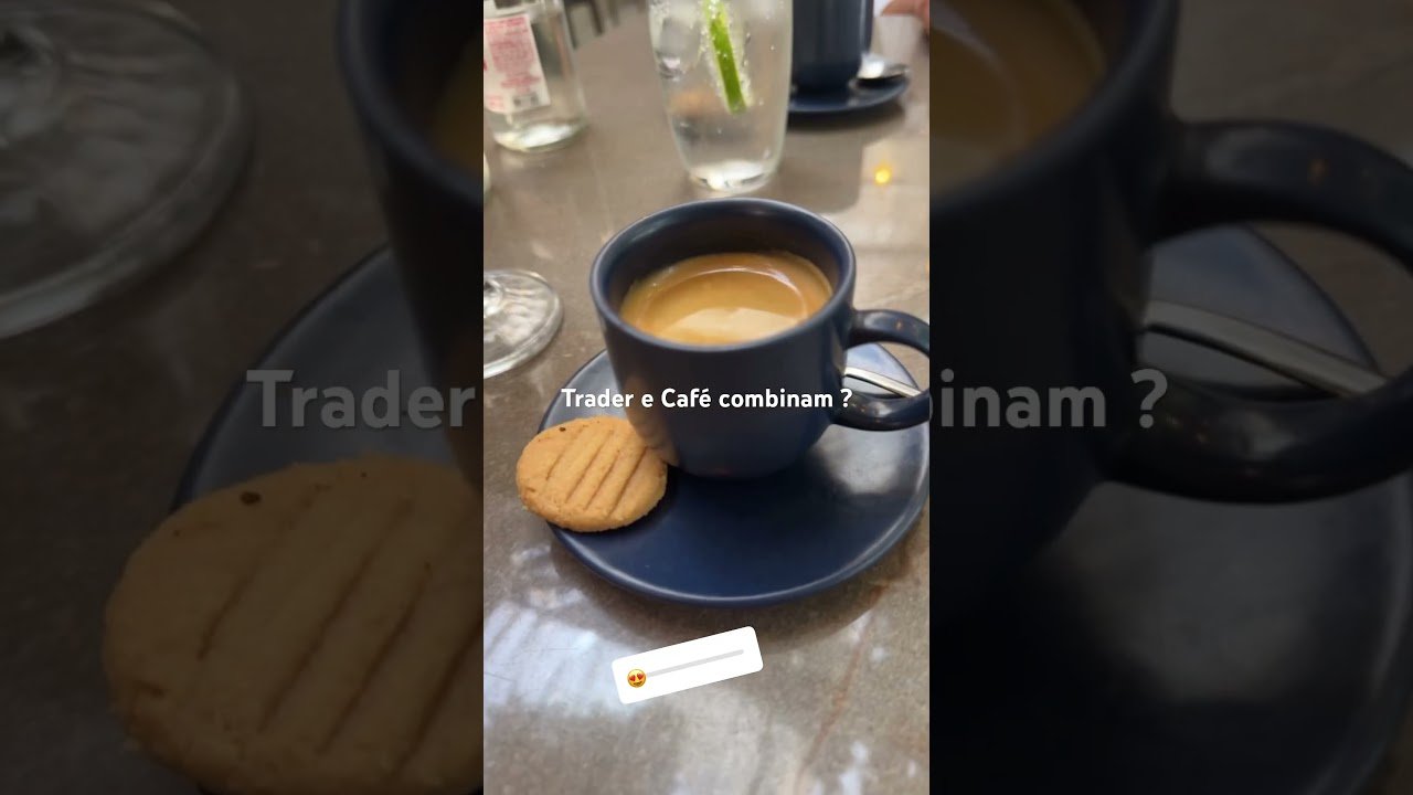 Trader e Café 😁 #daytrade #trader #bolsadevalores