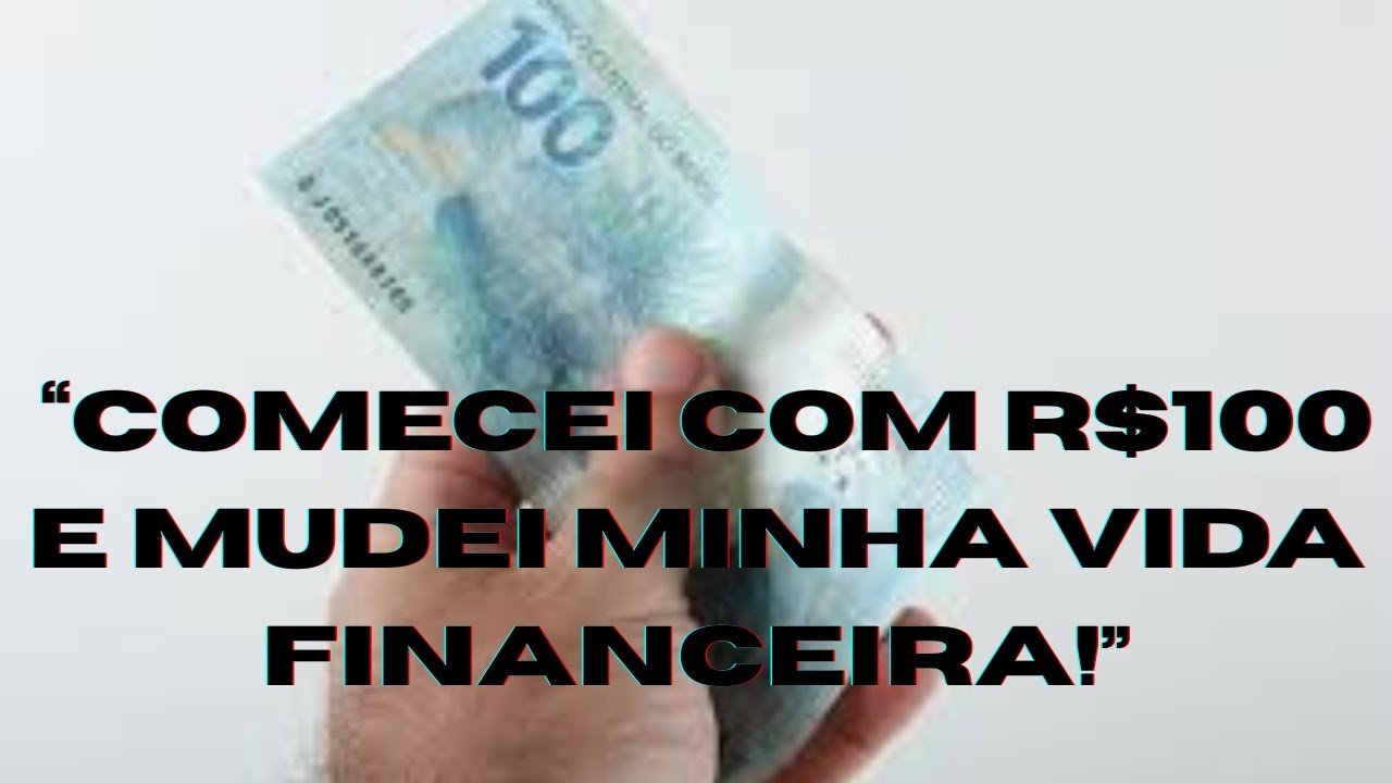 💡 “Como Investir do Zero com Apenas R$100 | Passo a Passo para Iniciantes (Simples e Rápido)”