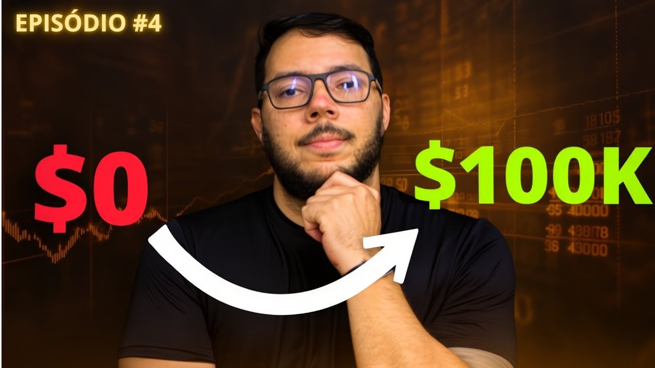 Como Investir Começando do ZERO | R$ 0 → R$ 100 MIL na Prática