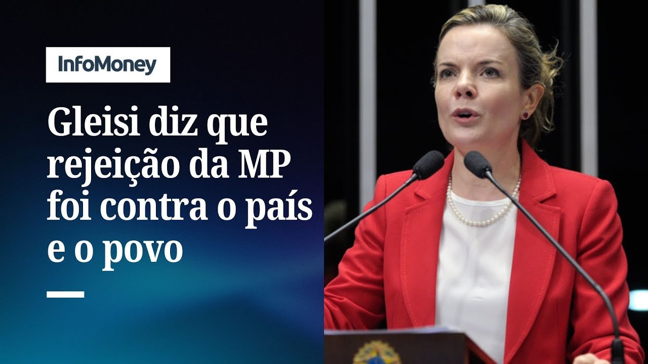 Gleisi critica “pequena parcela muito rica do país” após rejeição da MP | InfoMoney News