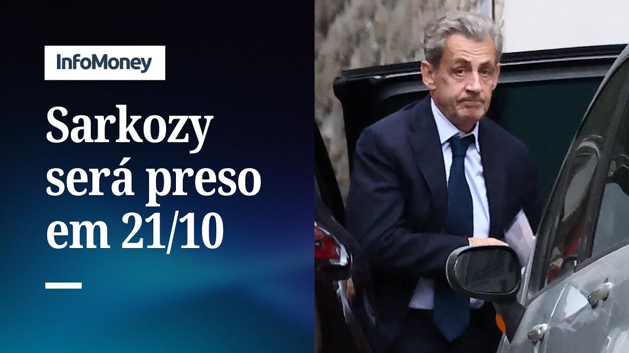 Justiça da França determina prisão de Nicolas Sarkozy para 21/10 | InfoMoney News