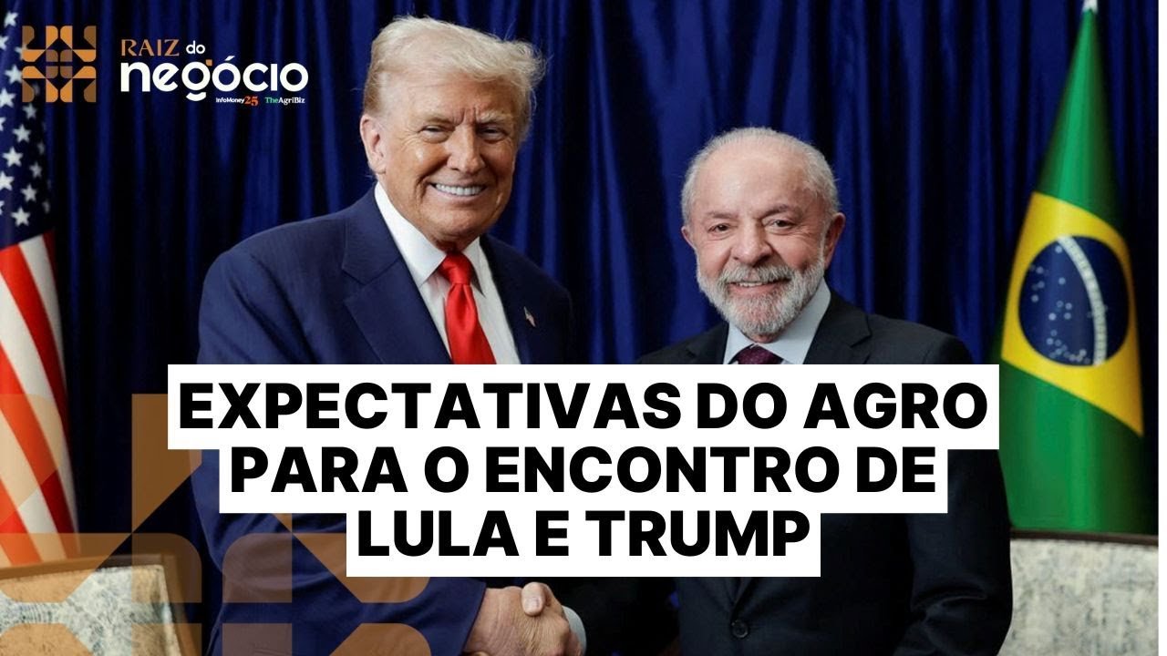 O que agro pode esperar da conversa entre Lula e Trump e os impactos do tarifaço | Raiz do Negócio