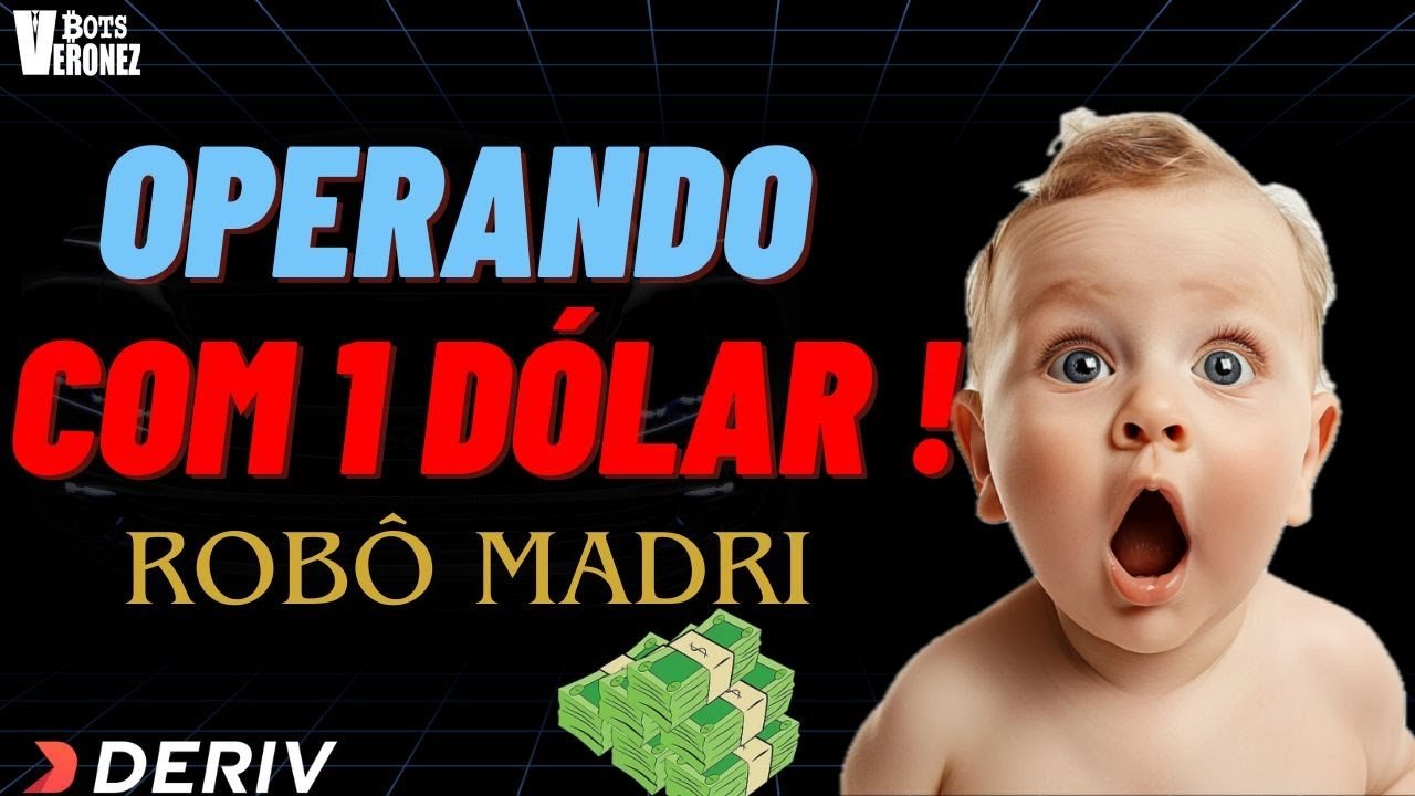 O VÍDEO MAIS ABSURDO DO CANAL ! Operei Com 1 Dólar Usando Robô Madri- Conta Real Deriv.com #trader