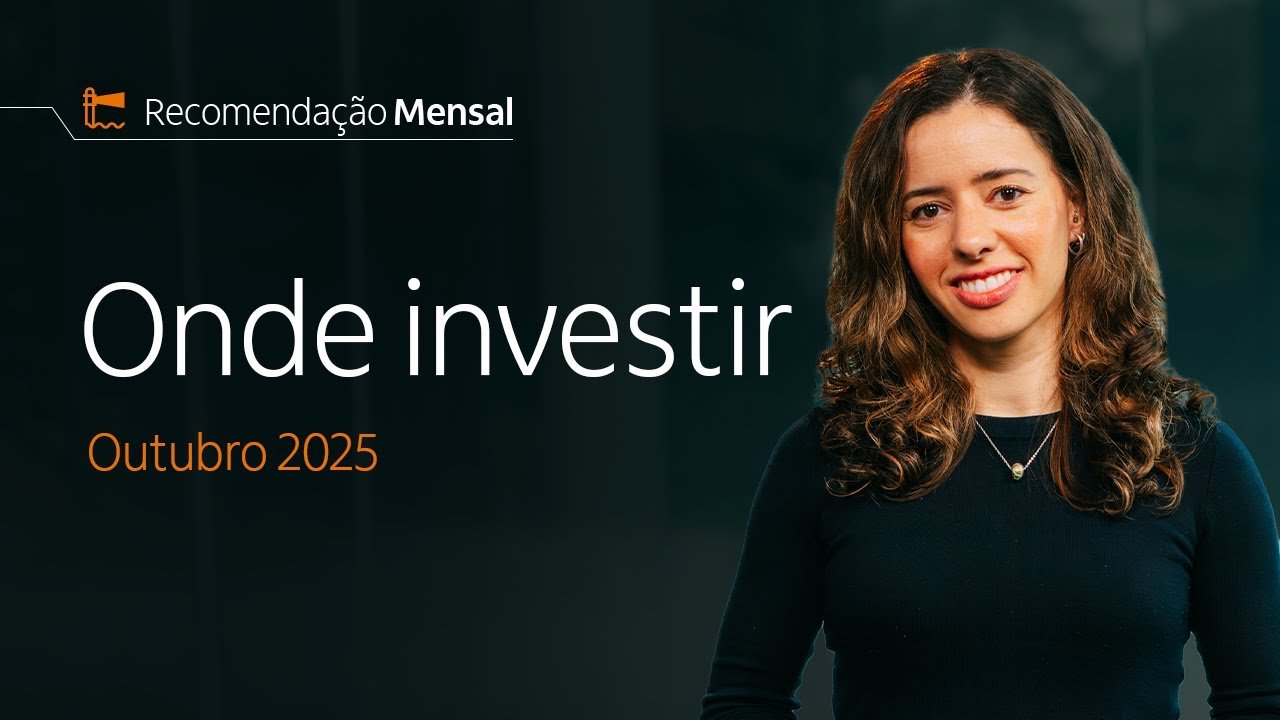 ONDE INVESTIR EM OUTUBRO | Renda Fixa e Renda Variável