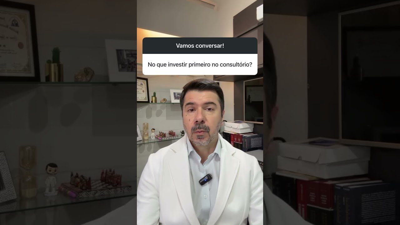 Onde investir primeiro no consultório?