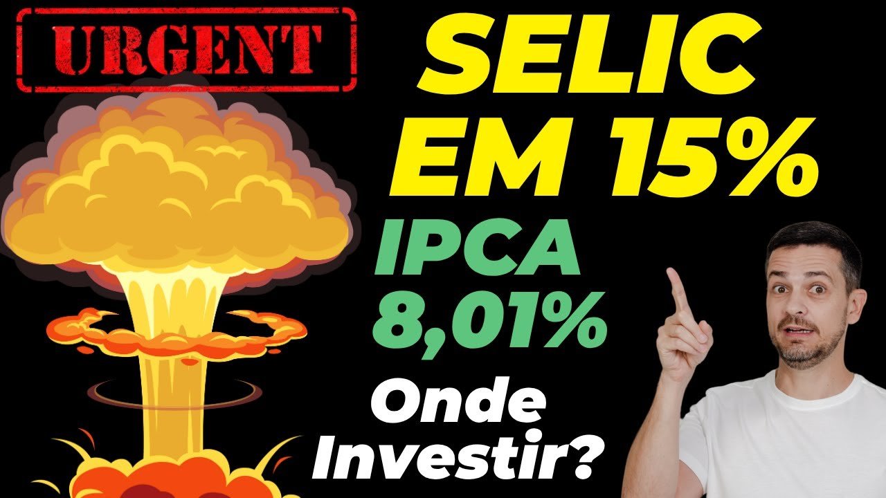 🆘 🔥 FUJA DA SELIC EM 15%! ONDE INVESTIR NA RENDA FIXA COM JUROS ALTOS? MELHORES INVESTIMENTOS