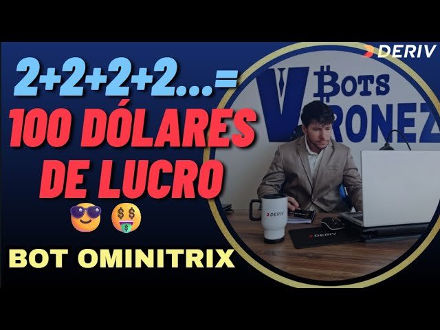É ASSIM QUE VOCÊ VAI GANHAR 100 DÓLARES POR DIA COM ROBÔ OMINITRIX – Conta Real Deriv.com