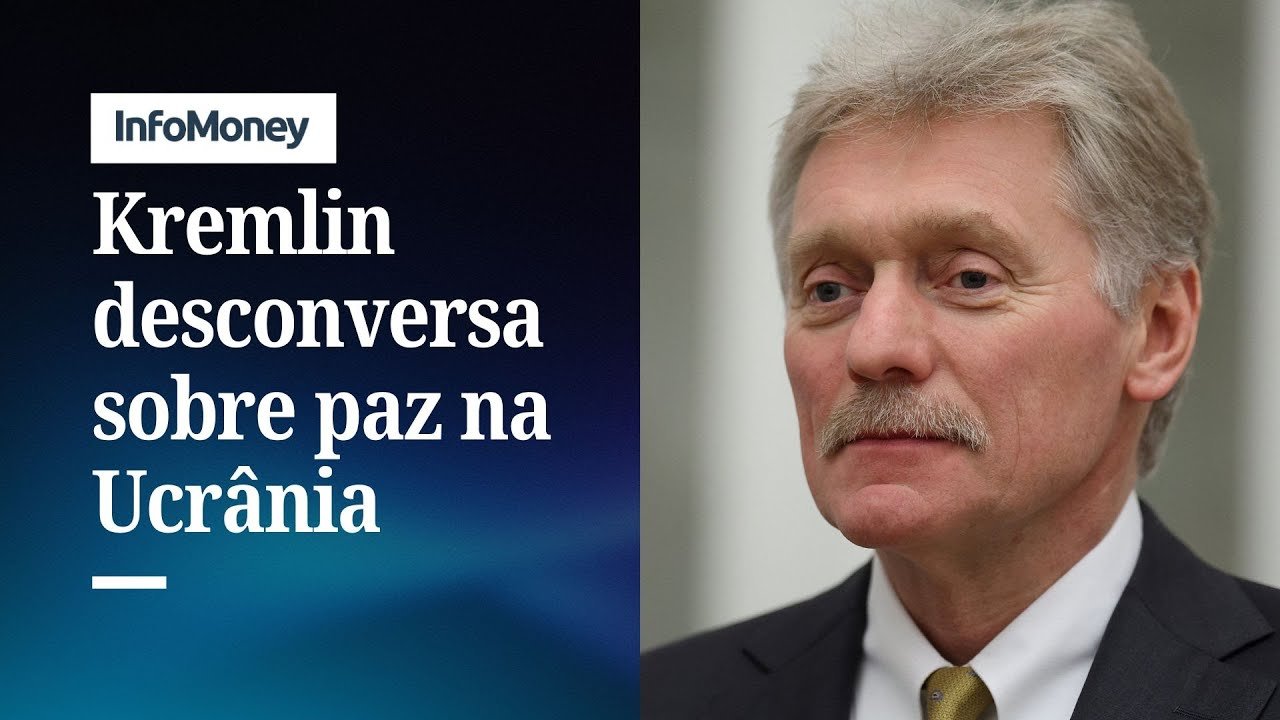 Kremlin diz que é muito cedo para dizer se paz está próxima | InfoMoney News