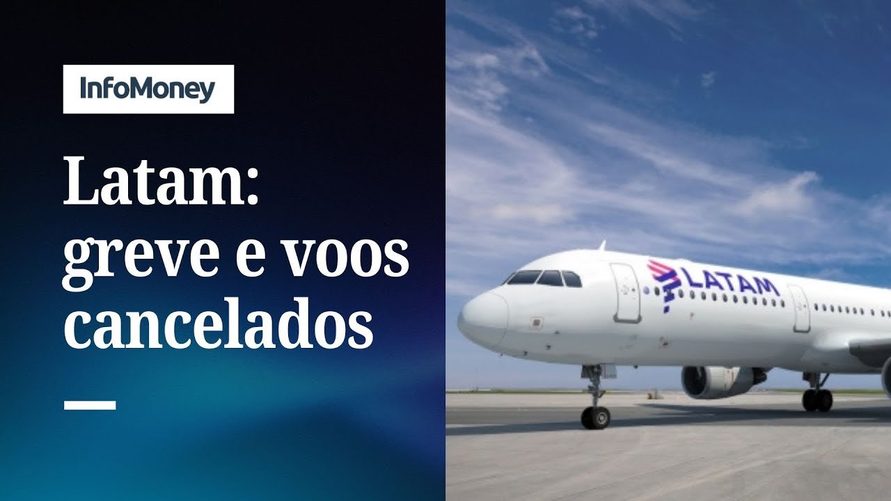Latam cancela 173 voos após greve e afeta 20 mil passageiros | InfoMoney News