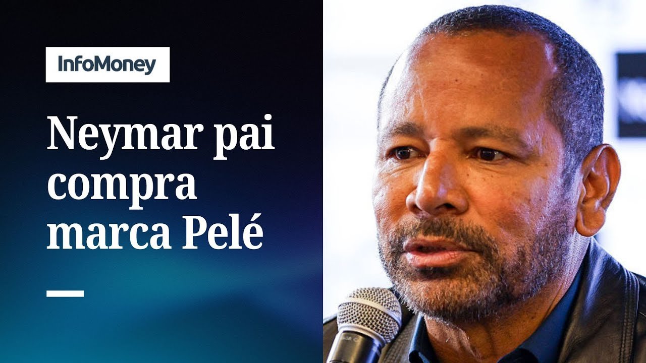 Neymar pai compra marca Pelé por R$ 95 milhões, diz site | InfoMoney News