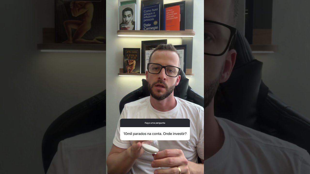 Onde investir R$10.000,00? ✅💎#investimentos #liberdadefinanceira