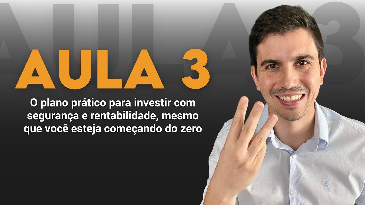 ONDE INVESTIR SEU DINHEIRO | AULA 3
