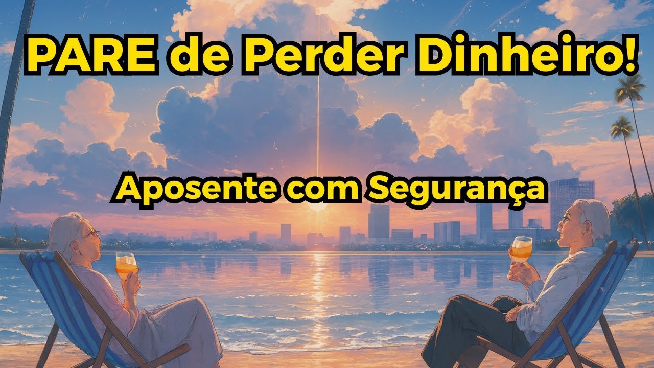 “Aposentadoria Segura: Onde Investir Seu Dinheiro Sem Medo em 2026
