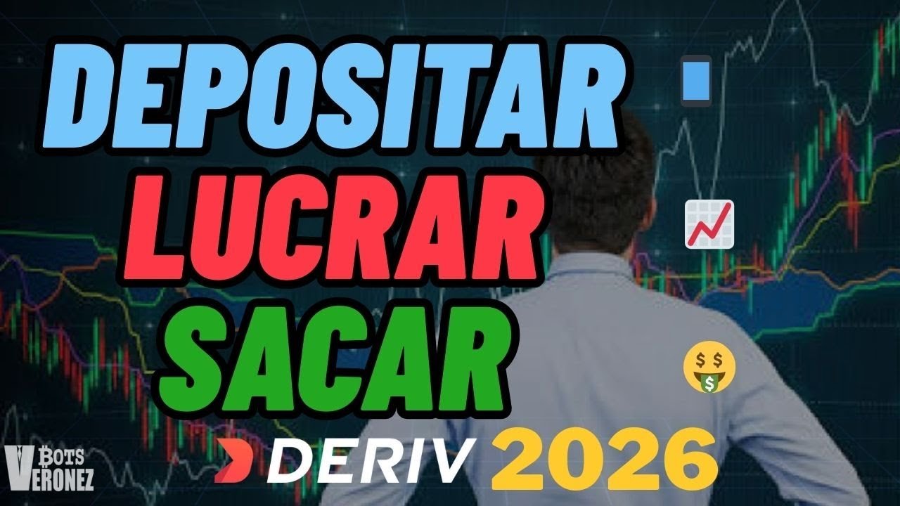 COMO DEPOSITAR, LUCRAR E SACAR NA DERIV EM 2026 ! Aula Completa na conta Real Deriv.com