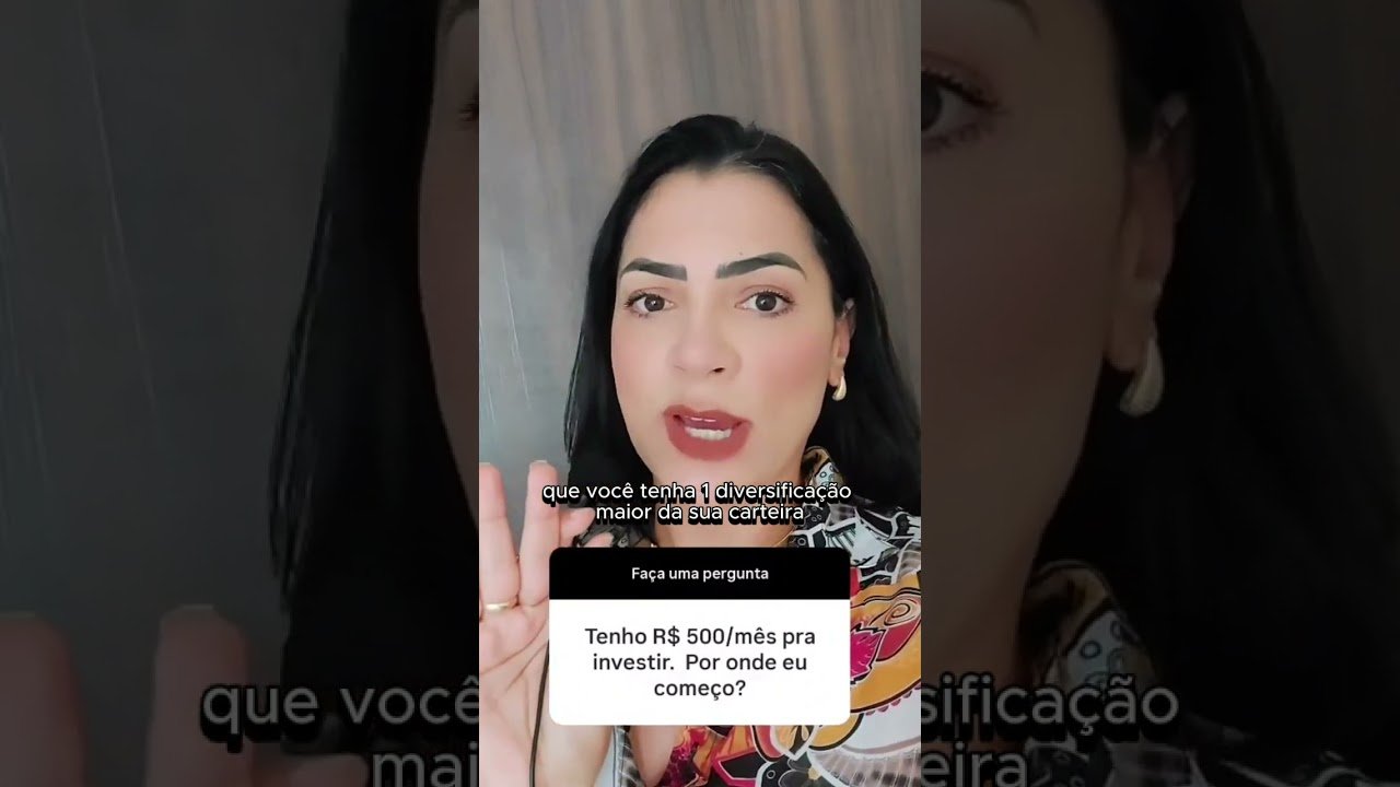 COMO INVESTIR 500 REAIS?