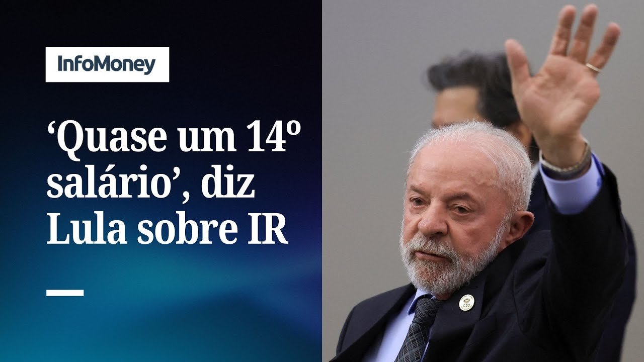 Lula chama isenção de IR de ‘quase um 14º salário’ e sugere TV nova para a Copa | InfoMoney News