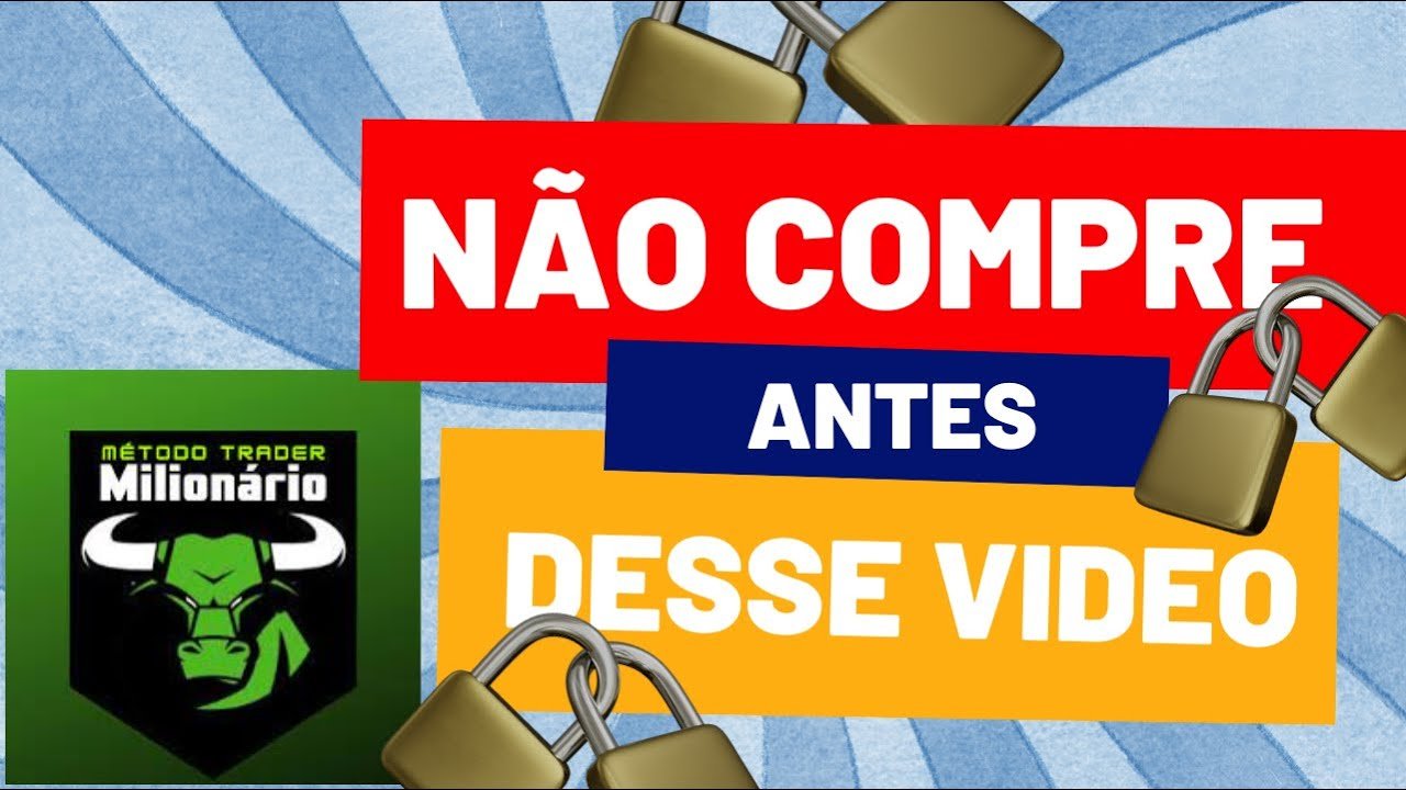 MÉTODO TRADER MILIONÁRIO   CUIDADO ANTES DE COMPRAR! NOVO GOLPE! MÉTODO TRADER MILIONÁRIO FUNCIONA!!