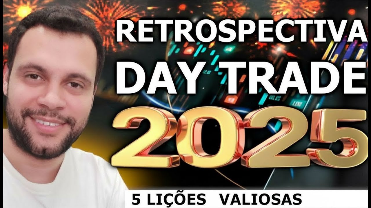 RETROSPECTIVA DAY TRADE 2025: 5 Lições Valiosas para Vencer no Mini Índice | ADRIANO SILVA