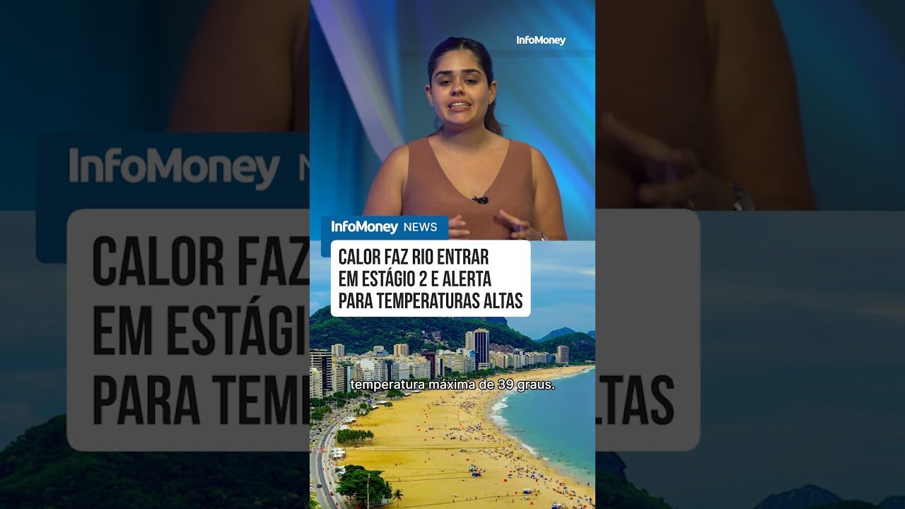 “Rio 40ºC”: Calor faz Rio entrar em alerta de estágio 2 para temperaturas altas | InfoMoney News