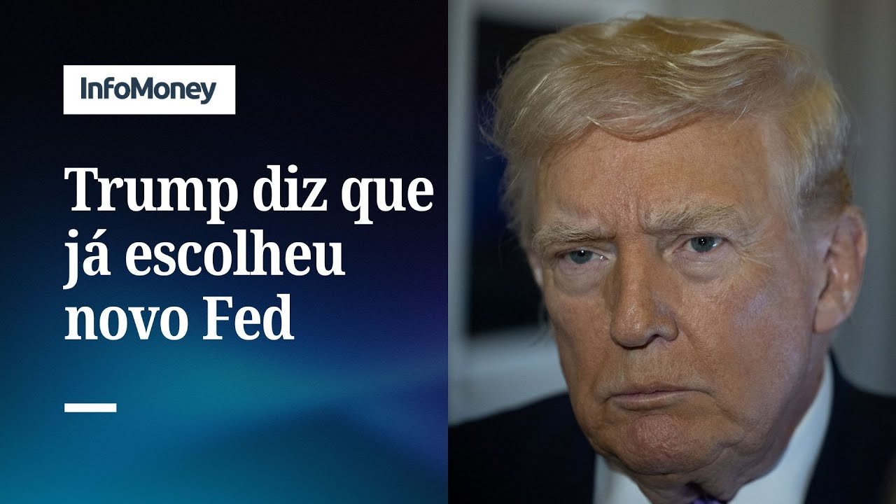 Trump diz já ter escolhido novo presidente do Fed : Saiba quem é | InfoMoney News