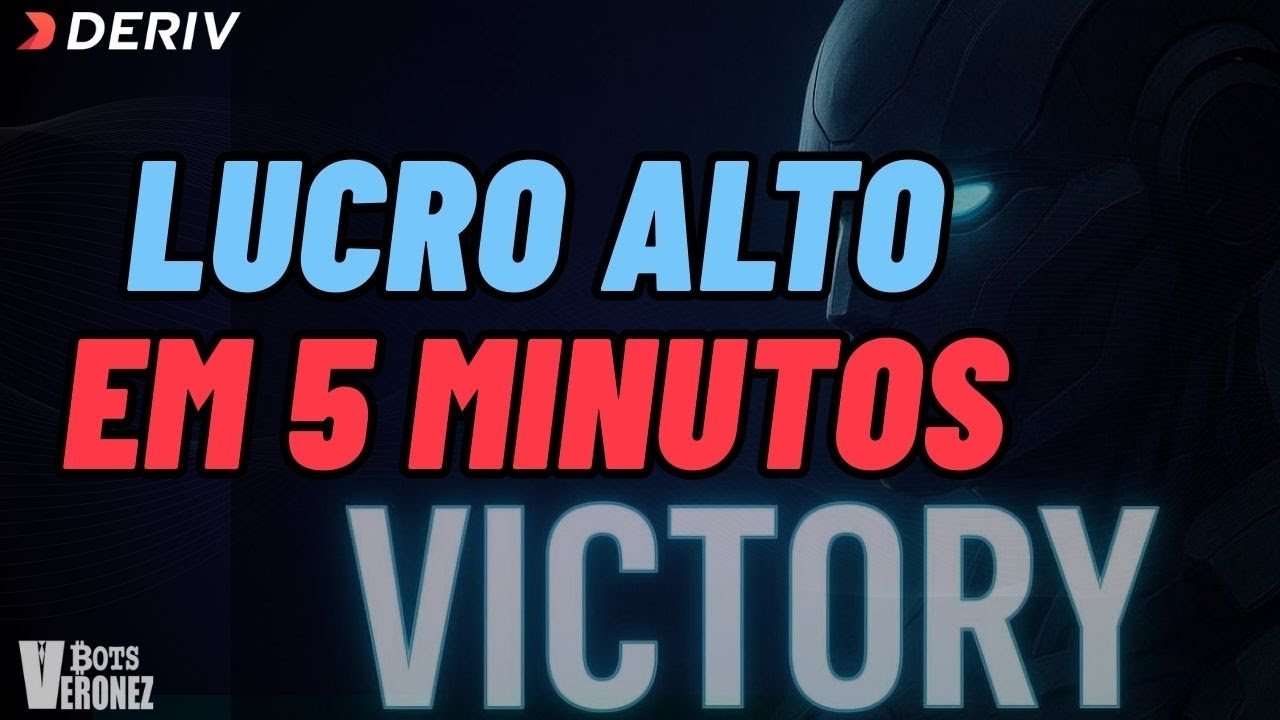 VEJA QUANTO DÁ PRA LUCRAR EM 5 MINUTOS COM ROBÔ VICTORY –  Seguro e Lucrativo- Conta Real Deriv.com