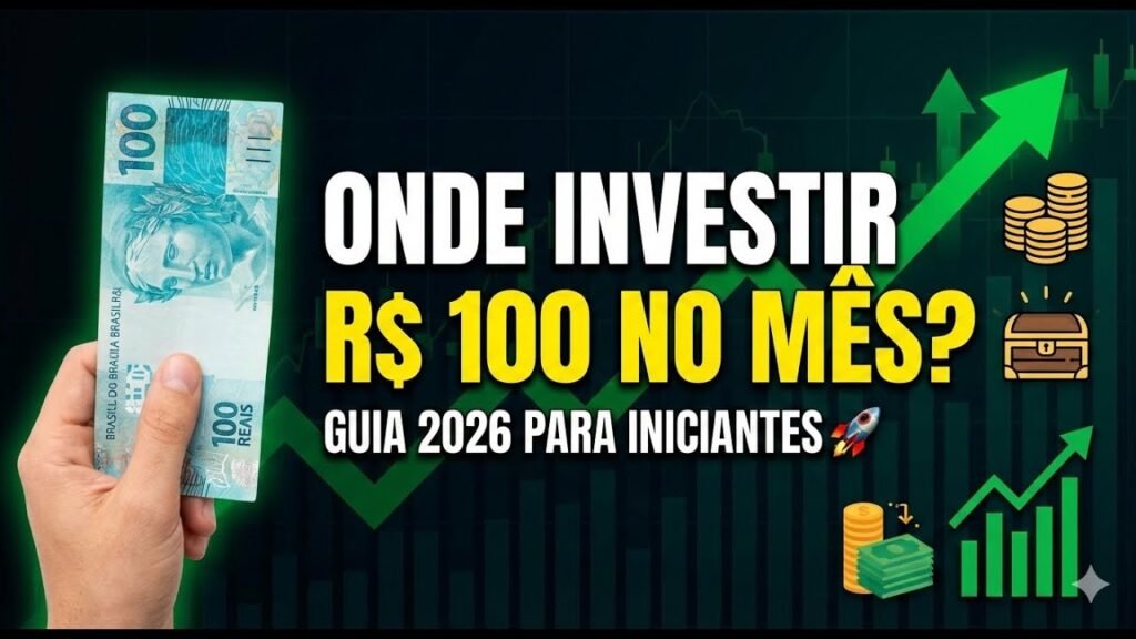 🚀 Onde Investir 100 Reais por Mês em 2026? | Trade Market Brasil